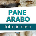 Pane Arabo Fatto In Casa La Ricetta Facile E Veloce Laura Pondini